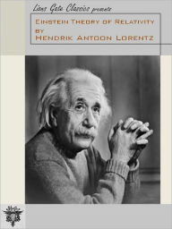 Title: Einstein Theory of Relativity (Unabridged Edition), Author: Hendrik Antoon Lorentz