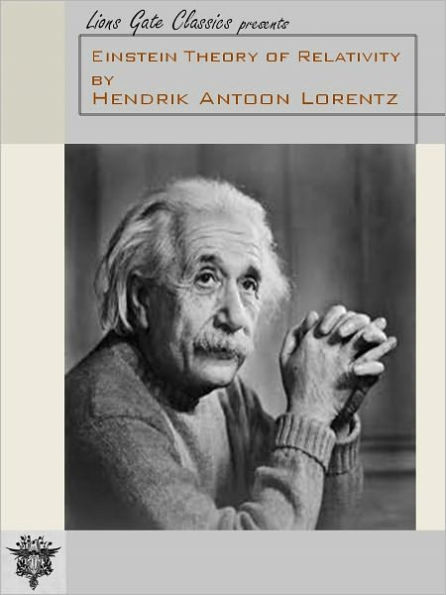 Einstein Theory of Relativity (Unabridged Edition)