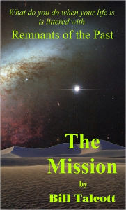 Title: The Mission, Author: Bill Talcott