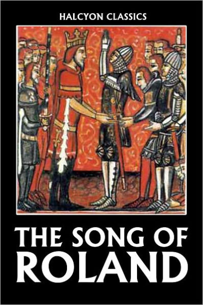 The Song of Roland (Two Translations)