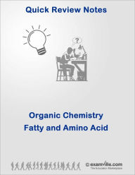 Title: Organic Chemistry Review - Fatty and Amino Acids, Author: Examville Staff