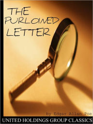 Title: The Purloined Letter, Author: Edgar Allan Poe