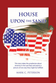 Title: House Upon The Sand, Author: Mark Peterson