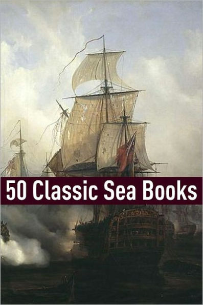 50 Classic Sea Stories