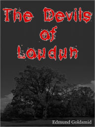 Title: The Devils Of Loudun, Author: Edmund Goldsmid