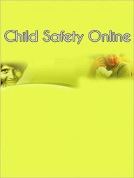 Title: Child Safety Online, Author: My App Builder