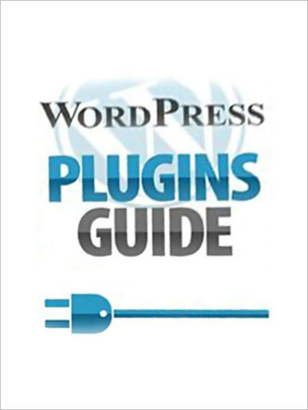 Wordpress Plugins Guide