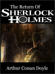 Title: The Return of Sherlock Holmes, Author: Arthur Conan Doyle