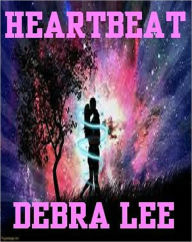 Title: Heartbeat, Author: Debra Lee