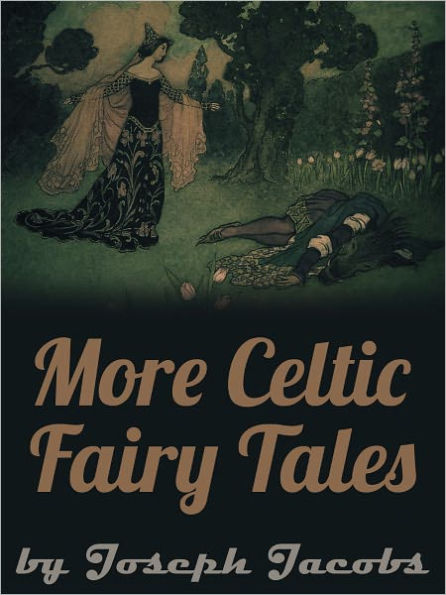 More Celtic Fairy Tales