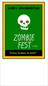 Title: Zombie Feast, Author: Albert Brasington