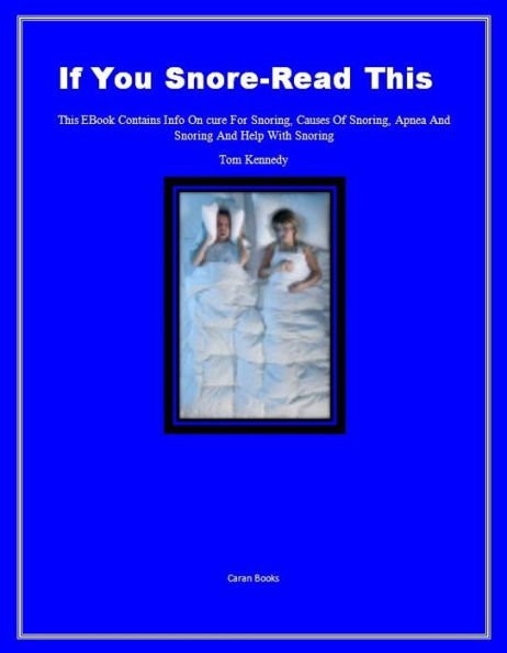 If You Snore-Read This