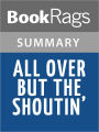 All Over but the Shoutin' by Rick Bragg l Summary & Study Guide