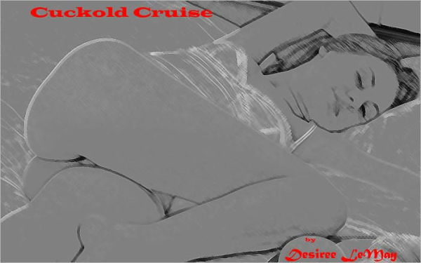 Cuckold Cruise