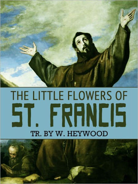 The Little Flowers Of St. Francis