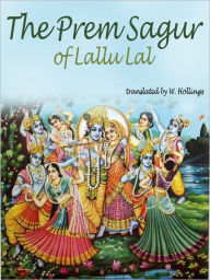 Title: The Prem Sagur of Lallu Lal, Author: W. Hollings