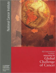 Title: NCI International Portfolio: Addressing the Global Challenge of Cancer, Author: National Cancer Institute