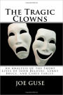 The Tragic Clowns: An Analysis of the Short Lives of John Belushi, Lenny Bruce, and Chris Farley