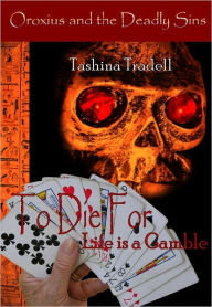 Title: To Die For, Author: Tashina Tradell