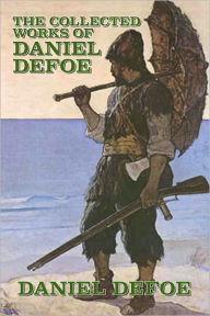 Title: Robinson Crusoe and Other Works by Daniel Defoe, Author: Daniel Defoe