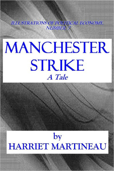 MANCHESTER STRIKE - A Tale