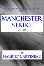 MANCHESTER STRIKE - A Tale