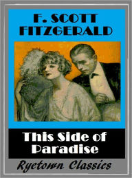 Title: F. Scott Fitzgerald's THIS SIDE OF PARADISE (F. Scott Fitzgerald Collection #4), Author: F. Scott Fitzgerald