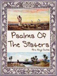 Title: Psalms Of The Sisters, Author: Rhys Davids