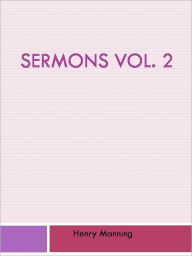 Title: Sermons vol. 2, Author: Henry Manning