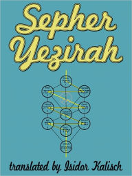 Title: Sepher Yezirah, Author: Isidor Kalisch