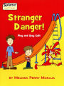 Stranger Danger - Play and Stay Safe