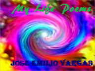 Title: My Life Poems, Author: Jose E. Vargas