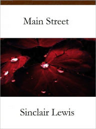 Title: Main Street, Author: Sinclair Lewis
