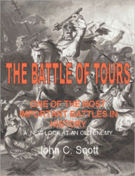 Title: Battle of Tours, Author: John C. Scott