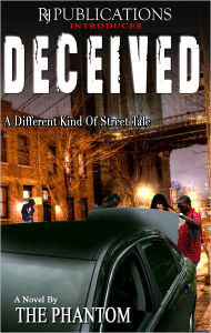 Title: Deceived, Author: The Phantom