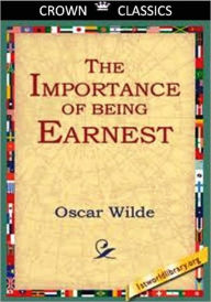 Title: The Importance of Being Earnest, Author: Oscar Wilde