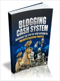 Title: Blogging Cash System, Author: Lou Diamond