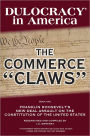 Dulocracy in America: The Commerce 
