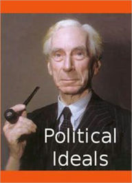 Title: Political Ideals, Author: Bertrand Russell