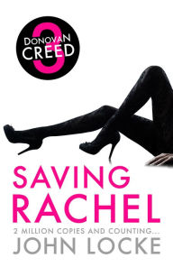 Title: Saving Rachel, Author: John Locke