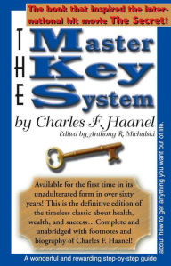 Title: The Master Key System, Author: Charles Haanel