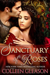 Title: Sanctuary of Roses, Author: Colleen Gleason