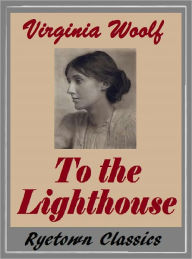 Title: To the Lighthouse, Author: Virginia Woolf