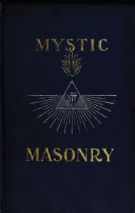 Title: Mystic Masonry, Author: J.D. Buck