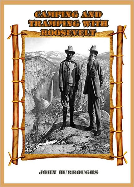 Camping & Tramping with Roosevelt