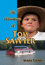 Title: The Adventures of Tom Sawyer, Author: Mark Twain