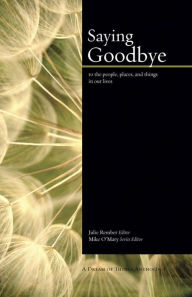 Title: Saying Goodbye, Author: Julie Rember