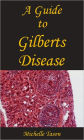 Guide To Gilberts Disease