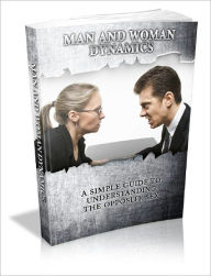Title: Man And Woman Dynamics, Author: Anonymous