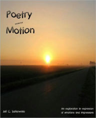 Title: Poetry sans Motion, Author: Jeffry C Satterwhite